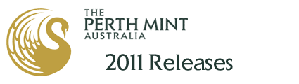 Perth Mint 2011 Releases