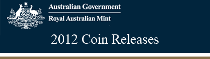 Royal Australian Mint 2012 Releases
